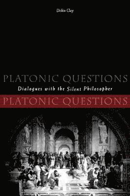 Diskin Clay, Diskin (Duke University) Clay - Platonic Questions, Häftad