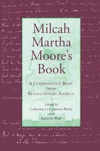 bokomslag Milcah Martha Moore's Book