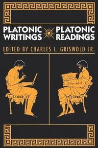 bokomslag Platonic Writings/Platonic Readings