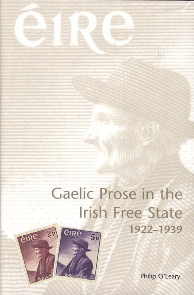 bokomslag Gaelic Prose in the Irish Free State