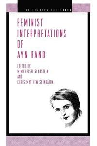 bokomslag Feminist Interpretations of Ayn Rand