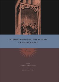 bokomslag Internationalizing the History of American Art