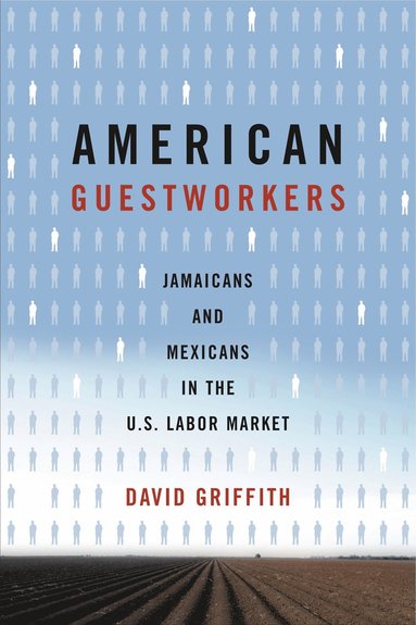 bokomslag American Guestworkers