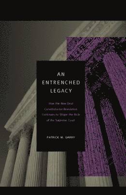 An Entrenched Legacy 1