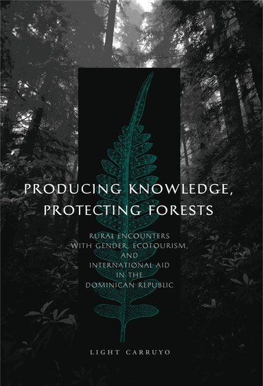 bokomslag Producing Knowledge, Protecting Forests