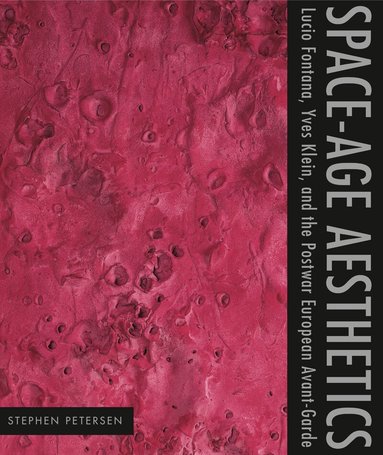 Stephen Petersen - Space-Age Aesthetics, Häftad