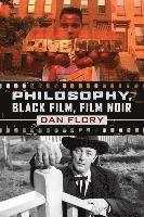 bokomslag Philosophy, Black Film, Film Noir