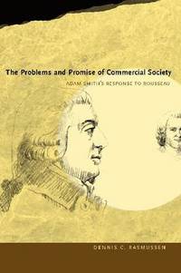 bokomslag The Problems and Promise of Commercial Society