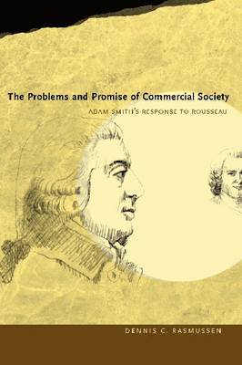The Problems and Promise of Commercial Society 1