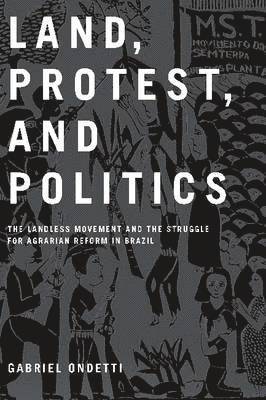 Land, Protest, and Politics 1