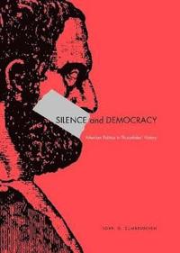 bokomslag Silence and Democracy