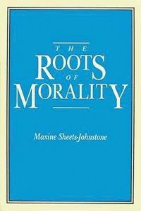 bokomslag The Roots of Morality
