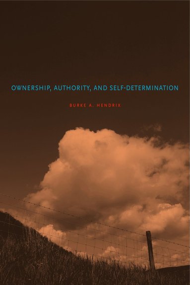 bokomslag Ownership, Authority, and Self-Determination