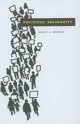 Sally J. Scholz, Sally J. (Villanova) Scholz - Political Solidarity, Inbunden