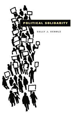 Sally J. Scholz, Sally J. (Villanova) Scholz - Political Solidarity, Häftad