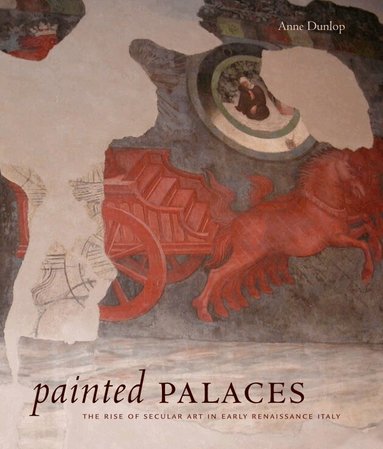 Anne Dunlop - Painted Palaces, Inbunden