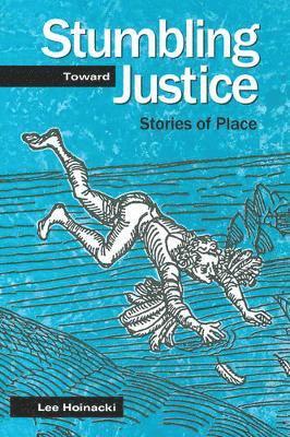 Stumbling Toward Justice