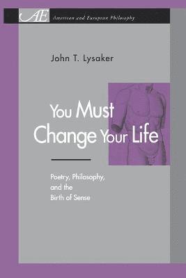 You Must Change Your Life 1