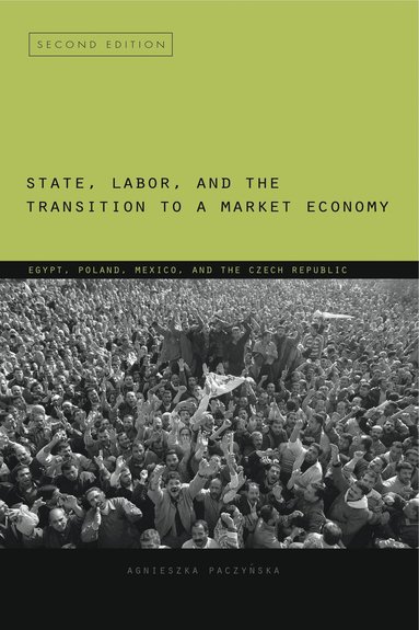 bokomslag State, Labor, and the Transition to a Market Economy