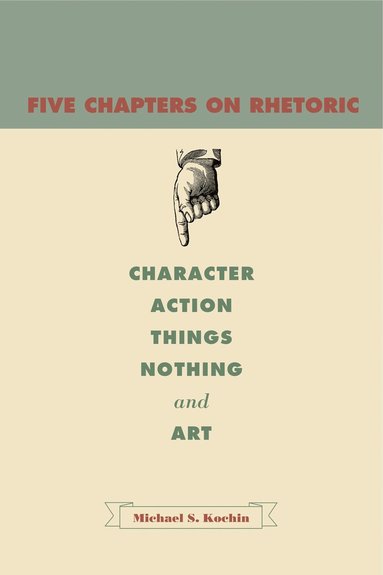 bokomslag Five Chapters on Rhetoric