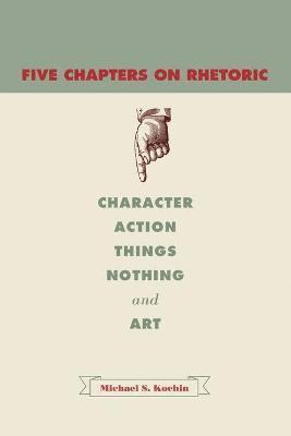 Five Chapters on Rhetoric 1