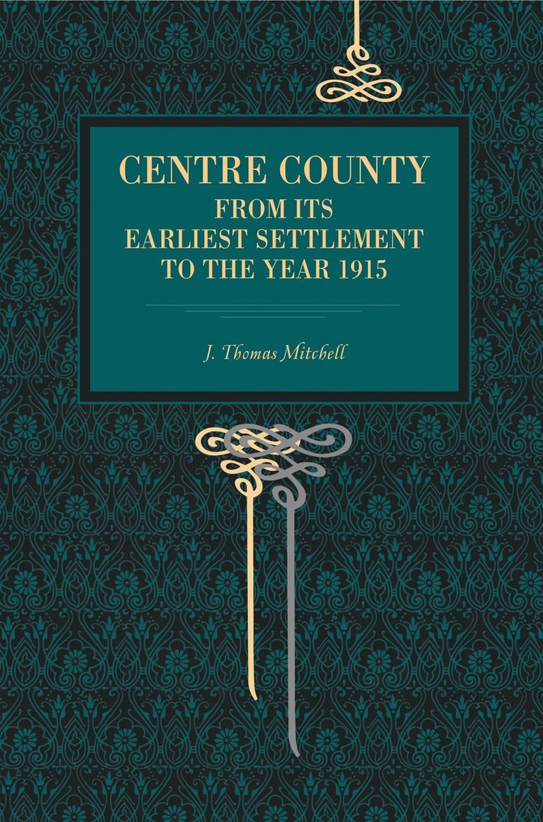 J. Thomas Mitchell - Centre County, Häftad
