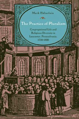 bokomslag The Practice of Pluralism