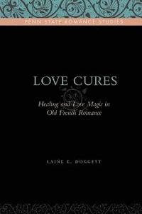 bokomslag Love Cures