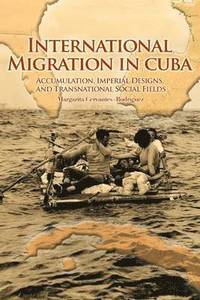 bokomslag International Migration in Cuba