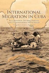 bokomslag International Migration in Cuba