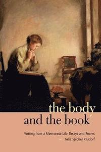 bokomslag The Body and the Book