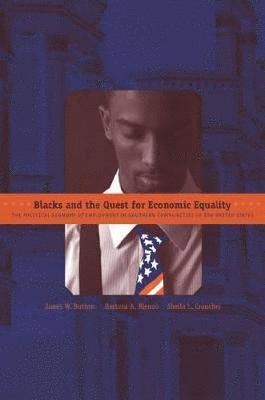 Blacks and the Quest for Economic Equality 1