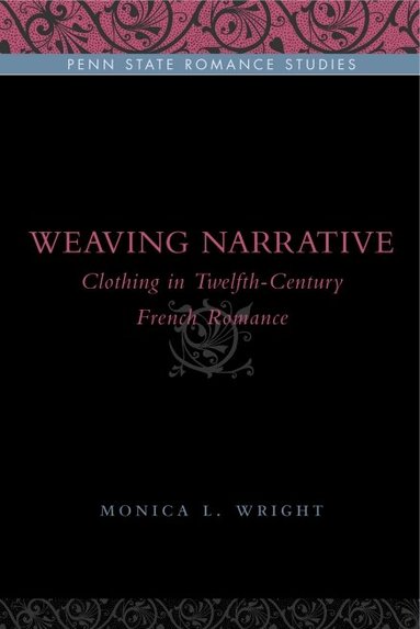 Monica L. Wright - Weaving Narrative, Häftad