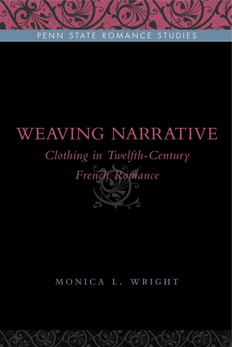 Monica L. Wright, Monica L. (University of Louisiana) Wright - Weaving Narrative, Häftad