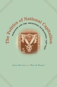 bokomslag The Politics of National Capitalism