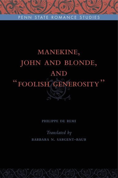 bokomslag Manekine, John and Blonde, and "Foolish Generosity"