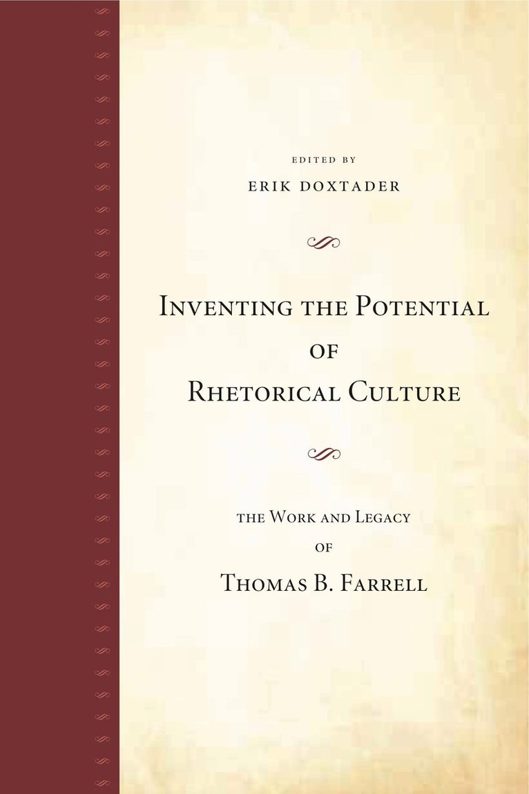 Inventing the Potential of Rhetorical Culture 1