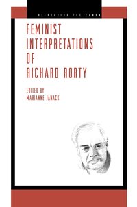 bokomslag Feminist Interpretations of Richard Rorty