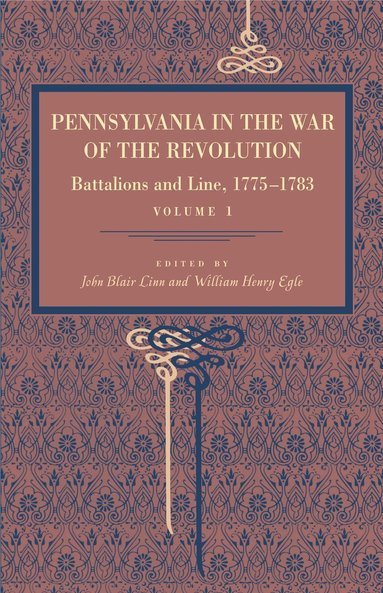 bokomslag Pennsylvania in the War of the Revolution