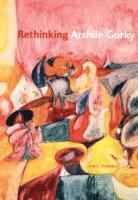 bokomslag Rethinking Arshile Gorky