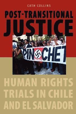 Cath Collins, Chile) Collins, Cath (Lecturer, School of Political Science, Universidad Diego Portales, Santiago - Post-transitional Justice, Häftad