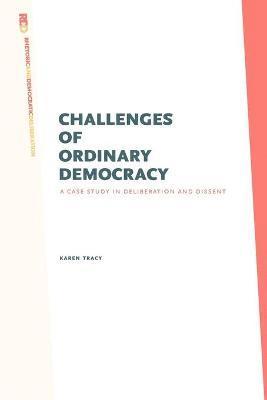 Challenges of Ordinary Democracy 1