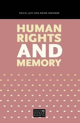 Human Rights and Memory 1