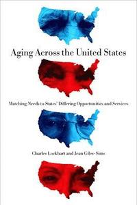 bokomslag Aging Across the United States