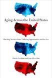 Charles Lockhart, Jean Giles-Sims - Aging Across the United States, Häftad