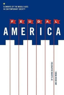 Feudal America 1