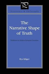 bokomslag The Narrative Shape of Truth