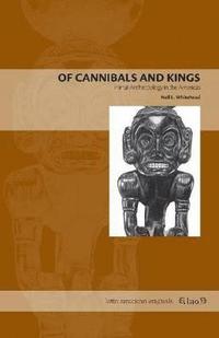 bokomslag Of Cannibals and Kings