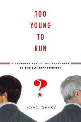 Too Young to Run? 1