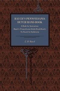 bokomslag Rauch's Pennsylvania Dutch Hand-Book